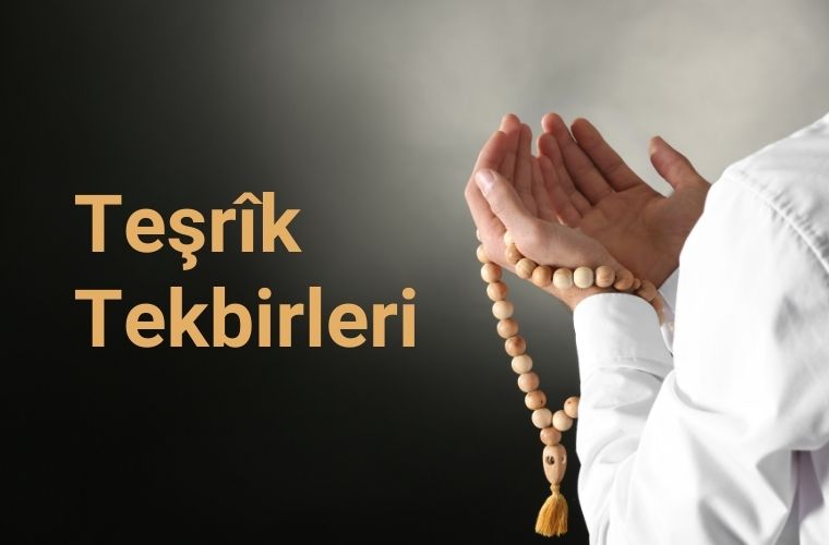 Teşrik tekbiri nedir. Teşrik tekbirini kimler getirmelidir. Teşrik tekbiri nasıl ve ne zaman getirilir.